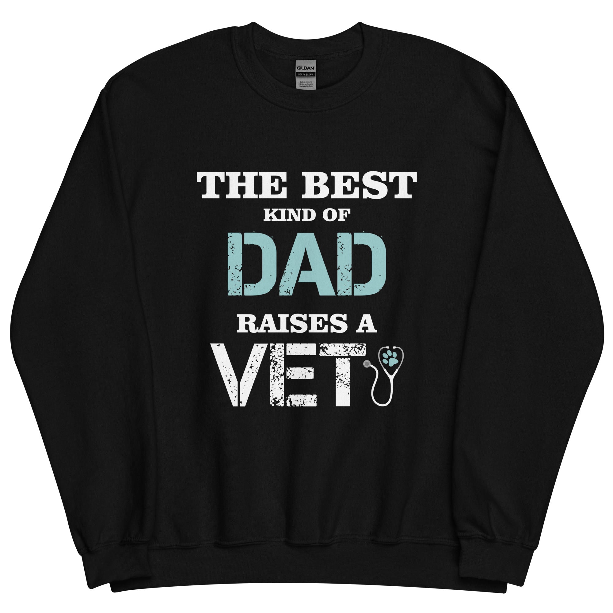 The best kind of Dad raises a Vet Unisex Crewneck Sweatshirt