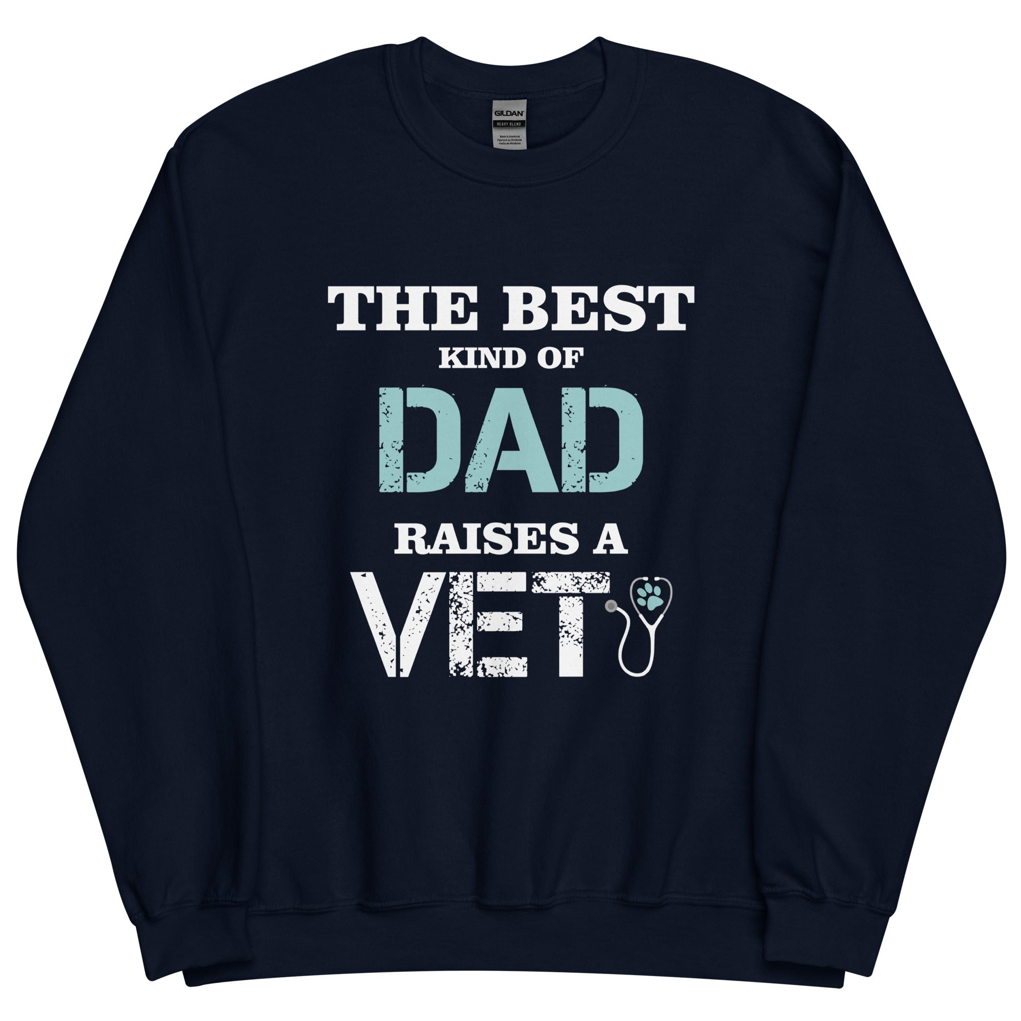 The best kind of Dad raises a Vet Unisex Crewneck Sweatshirt