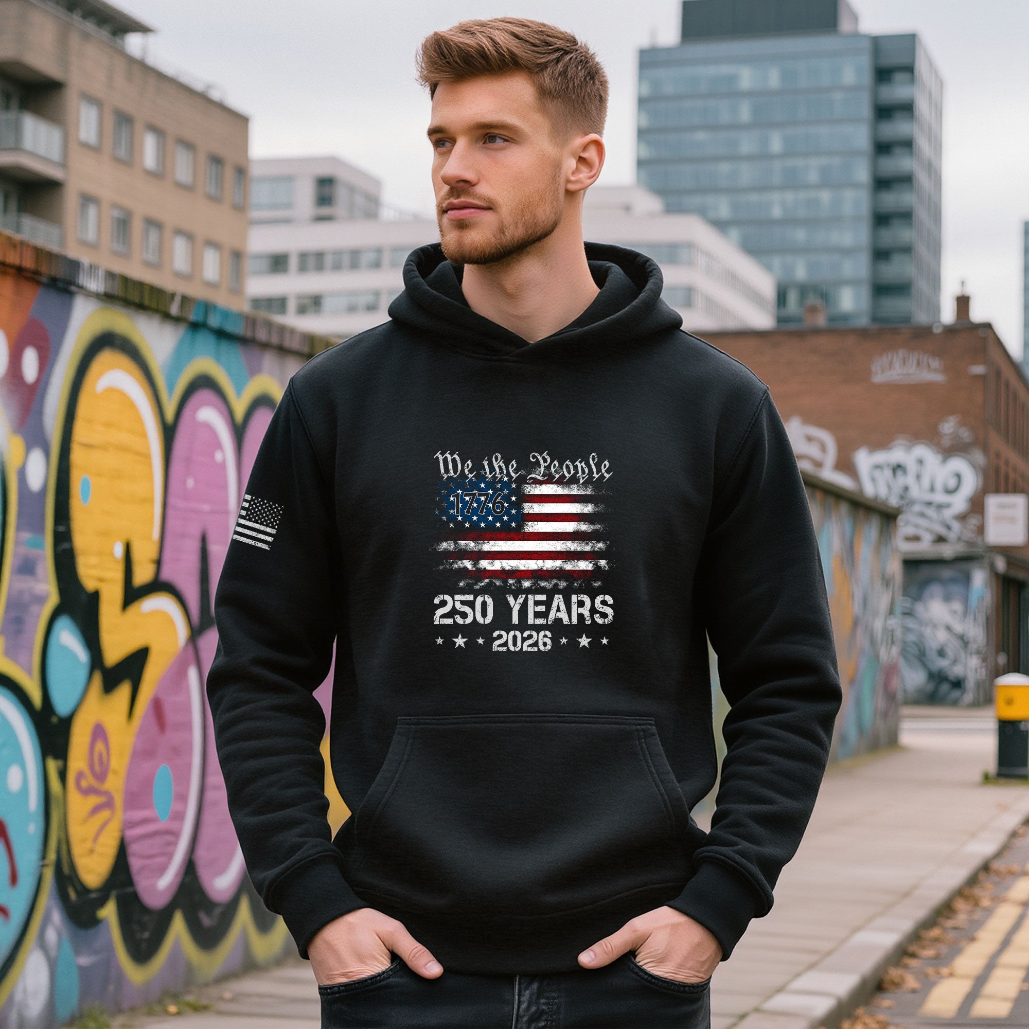 USA 250th Anniversary 250 Years We The People Hoodie 1776-2026