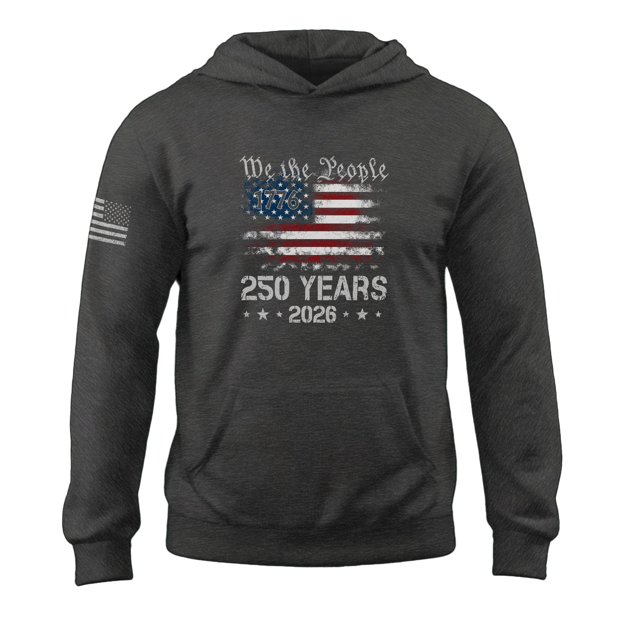 USA 250th Anniversary 250 Years We The People Hoodie 1776-2026