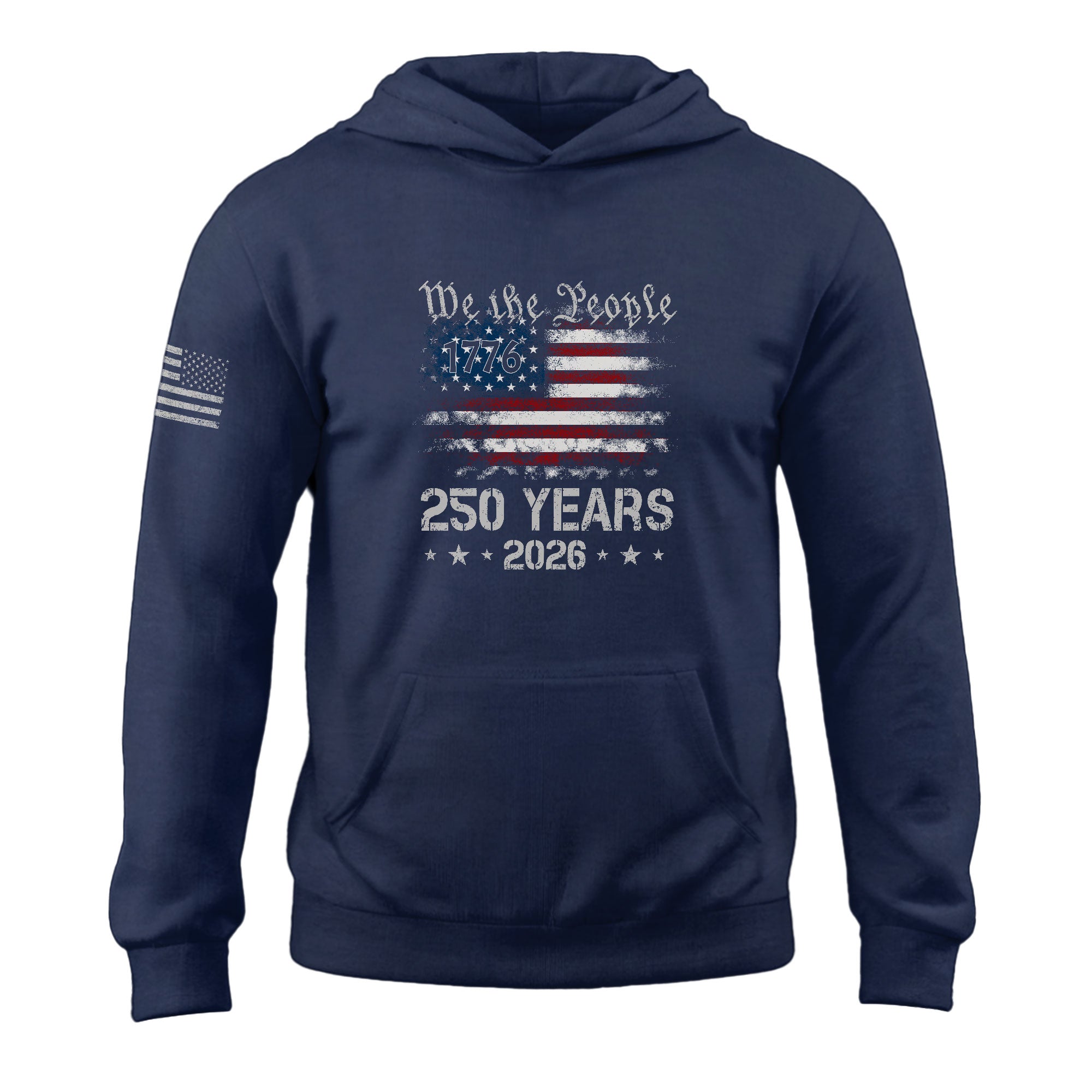 USA 250th Anniversary 250 Years We The People Hoodie 1776-2026