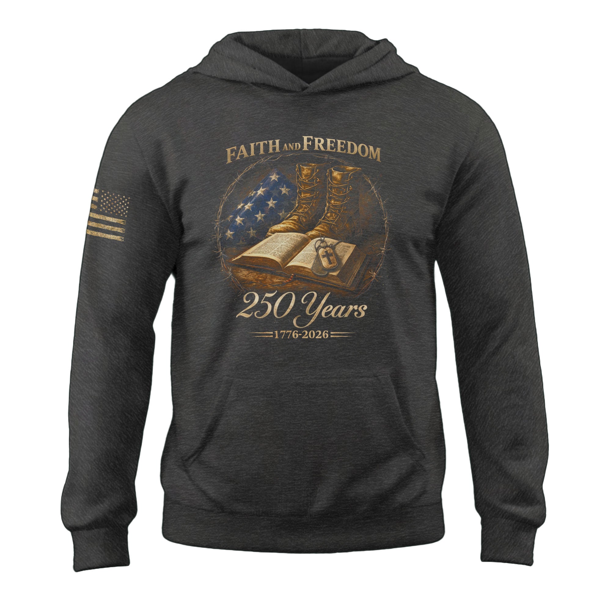 America 250th Anniversary Hoodie 1776-2026 Faith Freedom Bible Military Boots