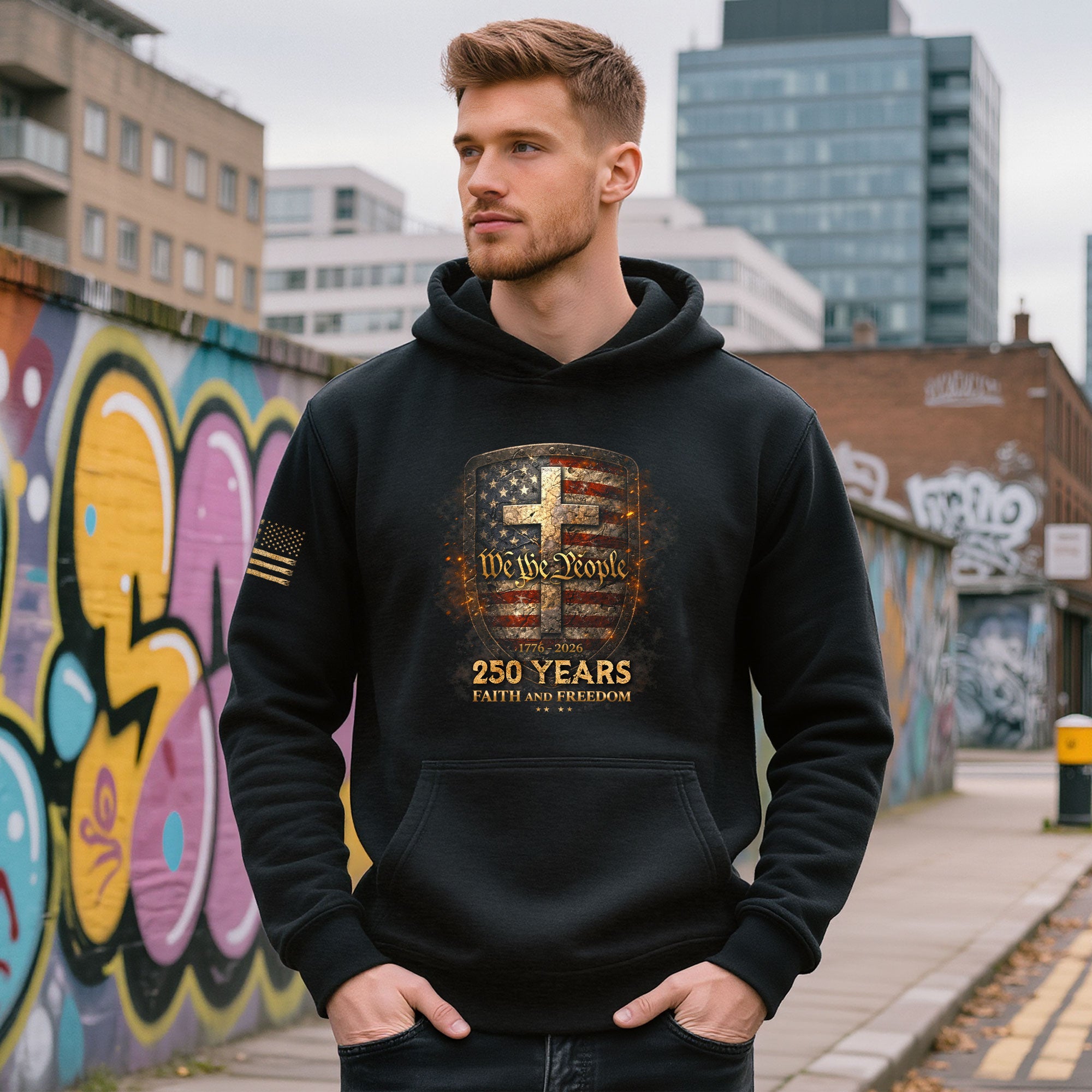 America 250th Anniversary Hoodie 1776-2026 We The People Faith Freedom Cross Shield