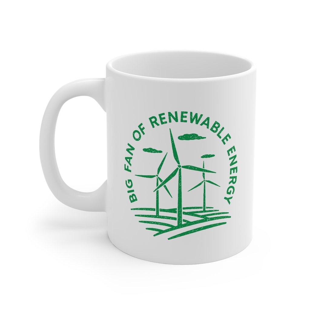 Big Fan of Renewable Energy Coffee Mug