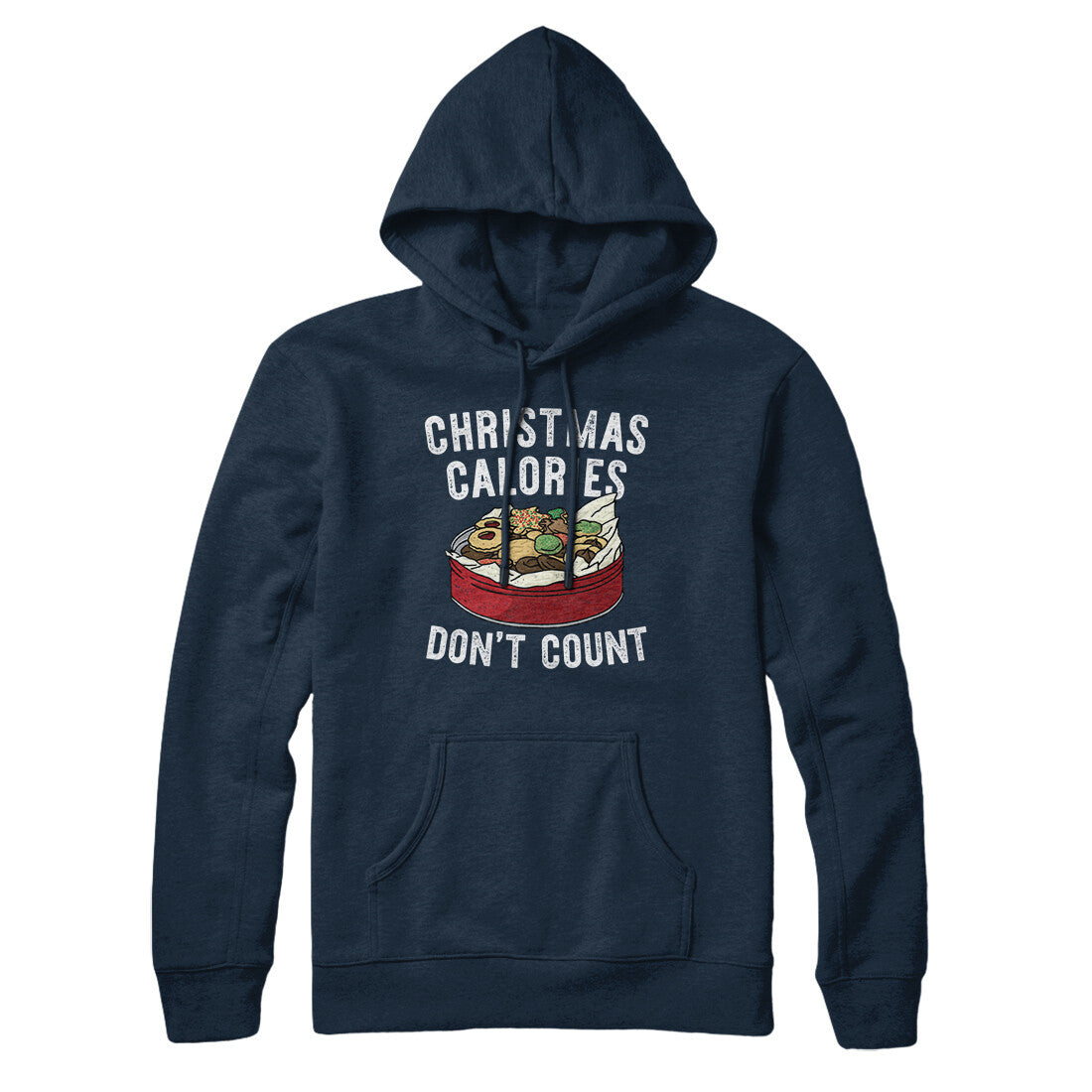 Christmas Calories Don’t Count Hoodie