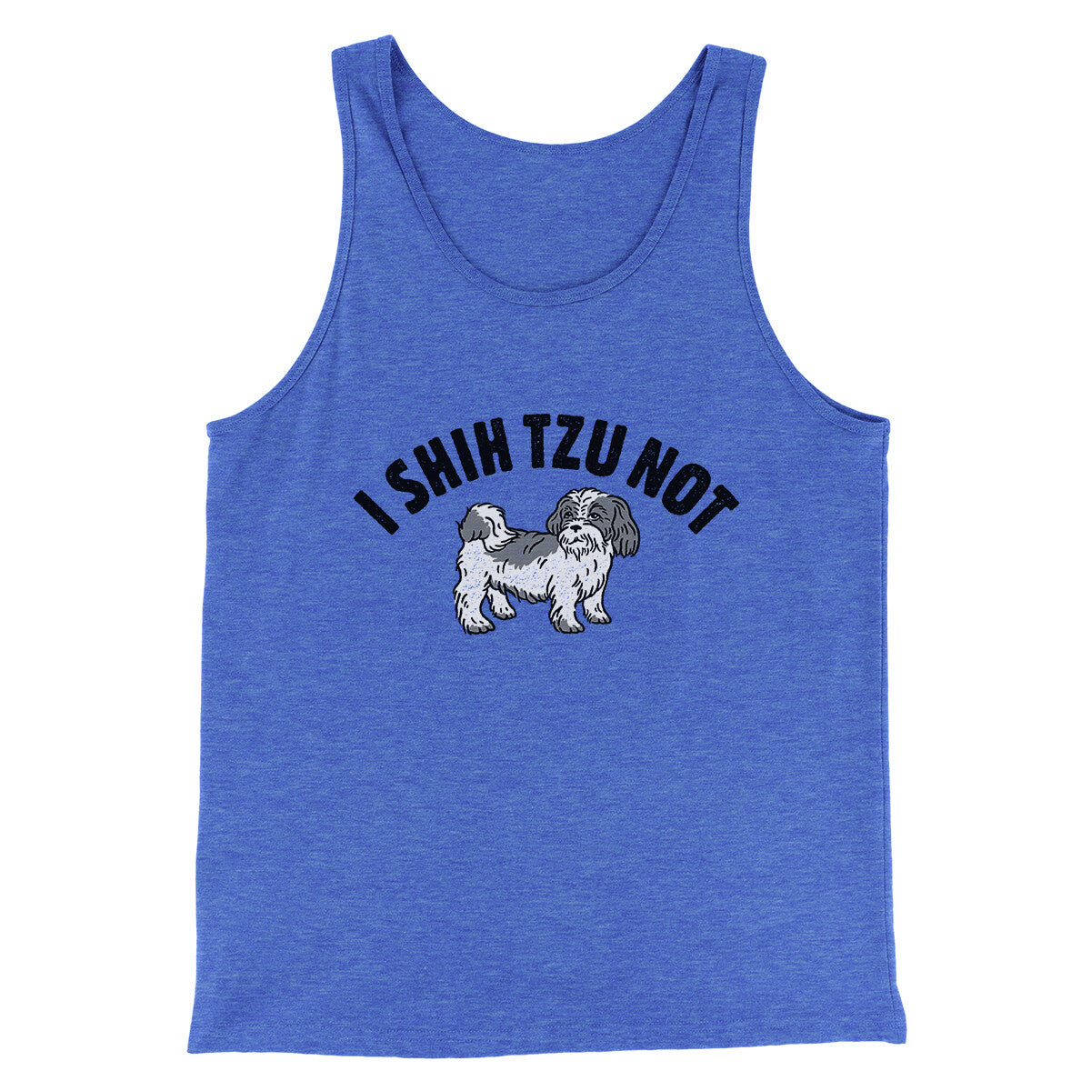 I Shih Tzu Not Men/Unisex Tank Top