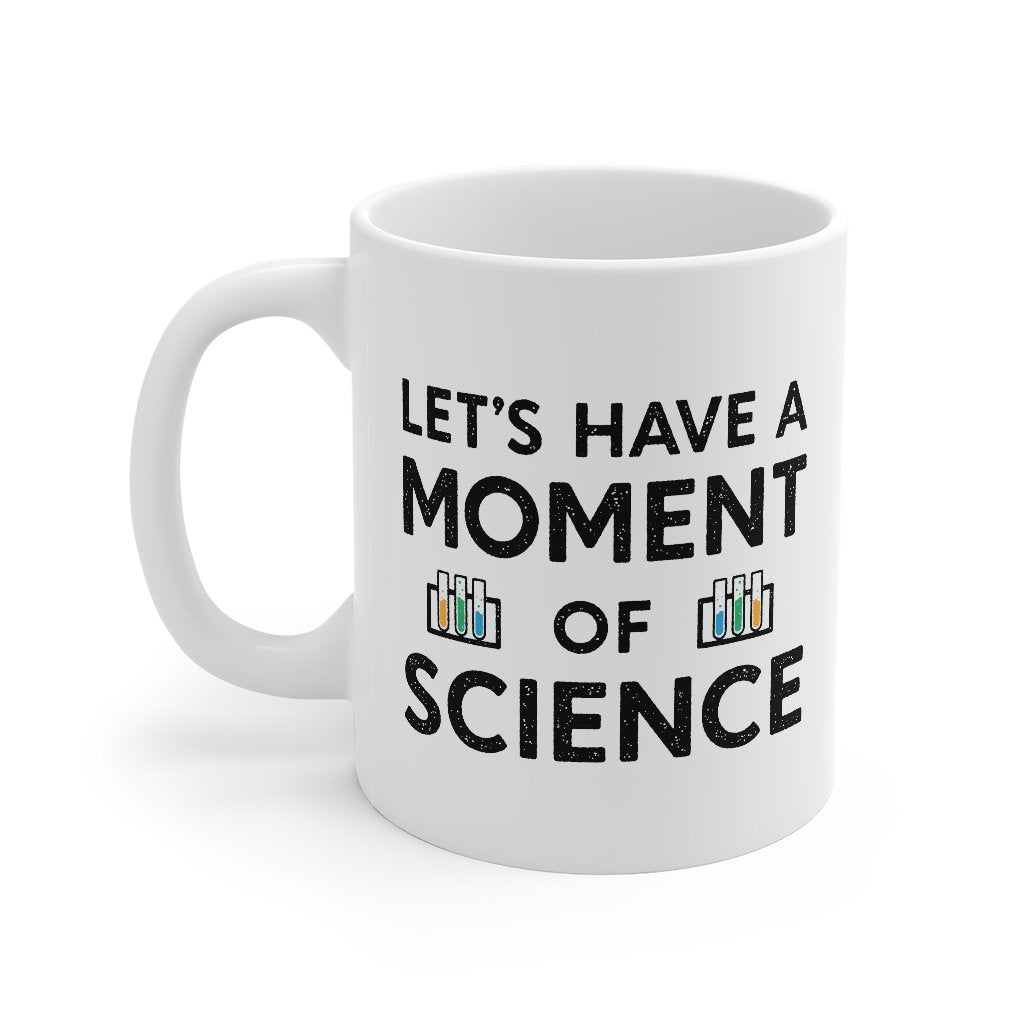 Moment Of Science Coffee Mug