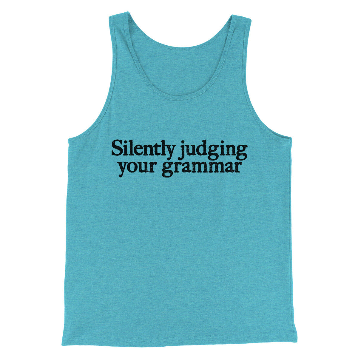 Silently Judging Your Grammar Funny Men/Unisex Tank Top