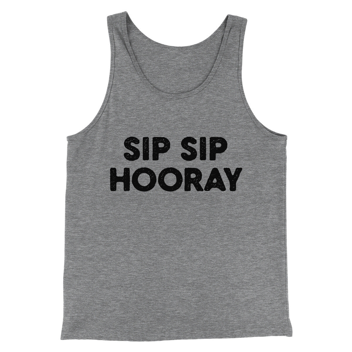 Sip Sip Hooray Men/Unisex Tank Top